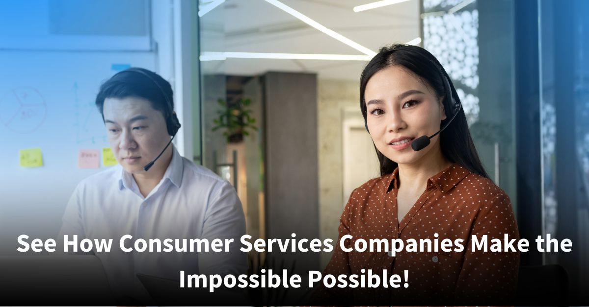 A female call center agent wearing a headset looks directly at the camera with a confident smile, while a male colleague behind her focuses on his work in a modern office setting decorated with sticky notes. Text reads, “See How Consumer Services Companies Make the Impossible Possible!