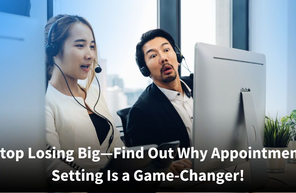 pair of headset-wearing call center agents sitting at adjacent computer stations. The female agent appears focused, while the male agent beside her looks wide-eyed and surprised at their shared screen. The image includes text that reads, “Stop Losing Big—Find Out Why Appointment Setting Is a Game-Changer!