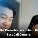 A close-up of a smiling male call center agent wearing a headset, with a female colleague working behind him. Text on the image reads, “Discover the Powerhouses Behind the World’s Best Call Centers!