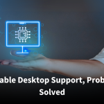 desktop support services