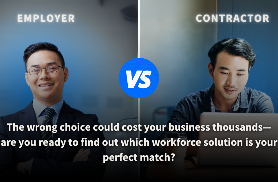 Split-screen image comparing an employer, confidently smiling in formal attire, on the left, with a contractor, focused and working on a laptop, on the right. A bold 'VS' symbol separates the two, accompanied by a text prompt encouraging businesses to evaluate their workforce solution to avoid costly mistakes.