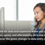 Professional woman working on a computer in a bright office setting, illustrating focus and productivity. The text overlay highlights a compelling message about choosing precision, speed, and affordability in data entry services over slow and expensive options.