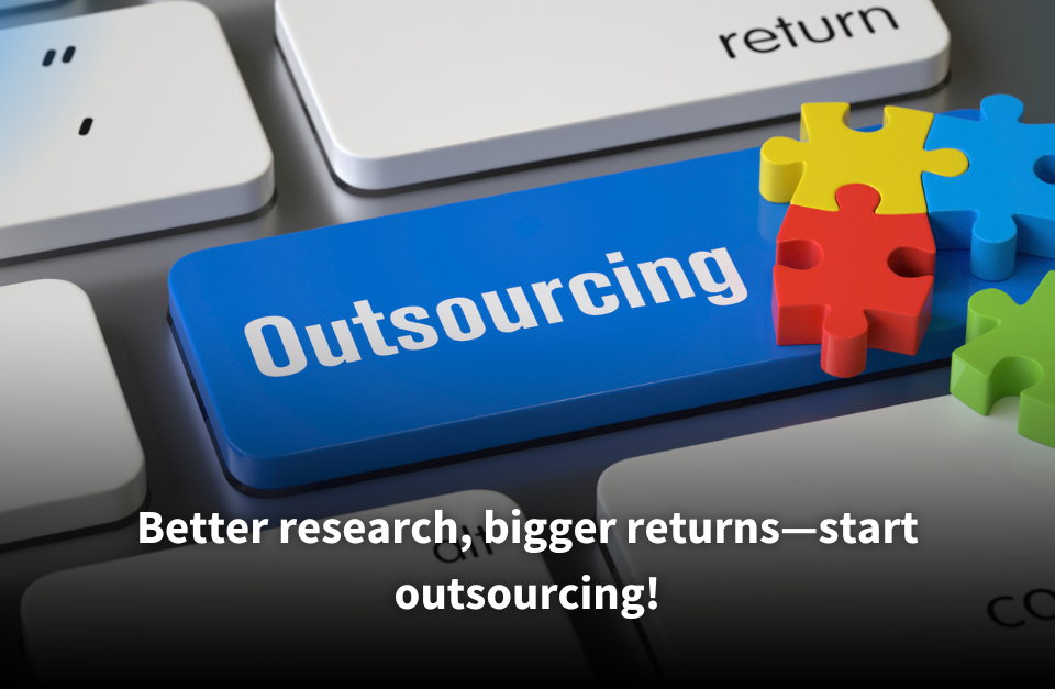 A close-up of a keyboard with a blue 'Outsourcing' key, accompanied by colorful puzzle pieces symbolizing strategy and collaboration. Text overlay reads: 'Better research, bigger returns—start outsourcing!'