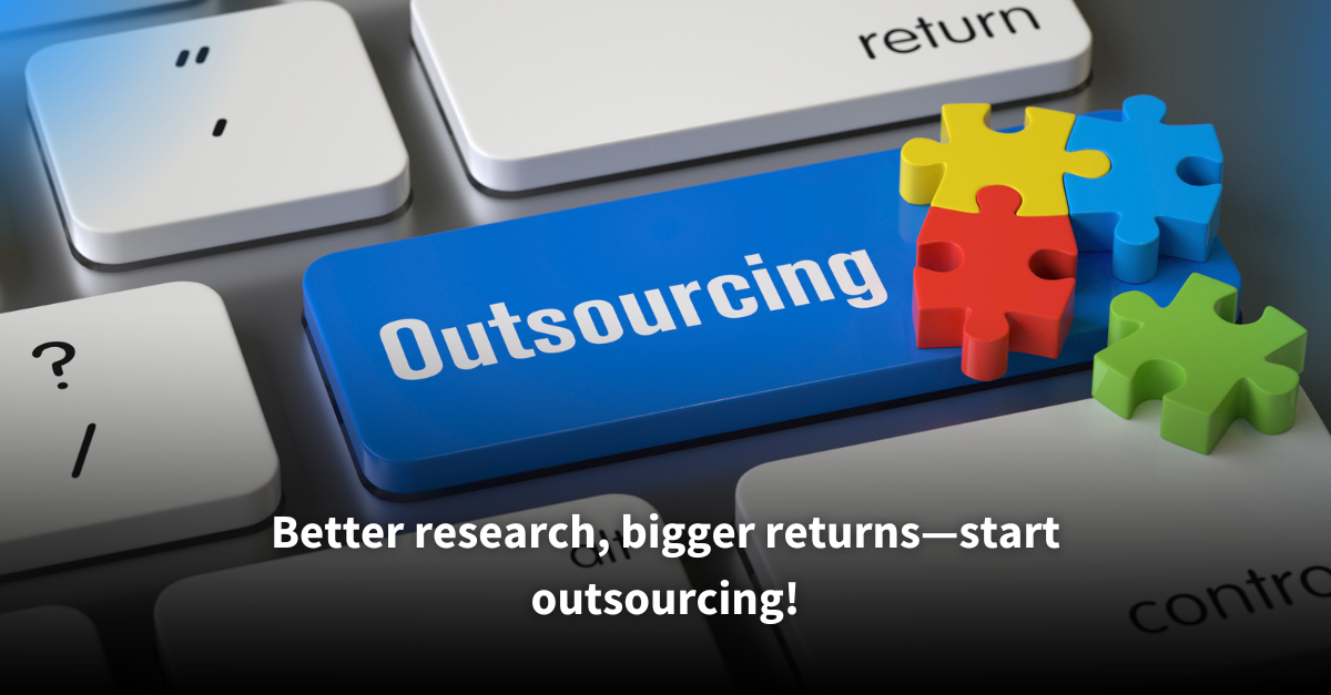 A close-up of a keyboard with a blue 'Outsourcing' key, accompanied by colorful puzzle pieces symbolizing strategy and collaboration. Text overlay reads: 'Better research, bigger returns—start outsourcing!'