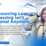 outsource loan processor